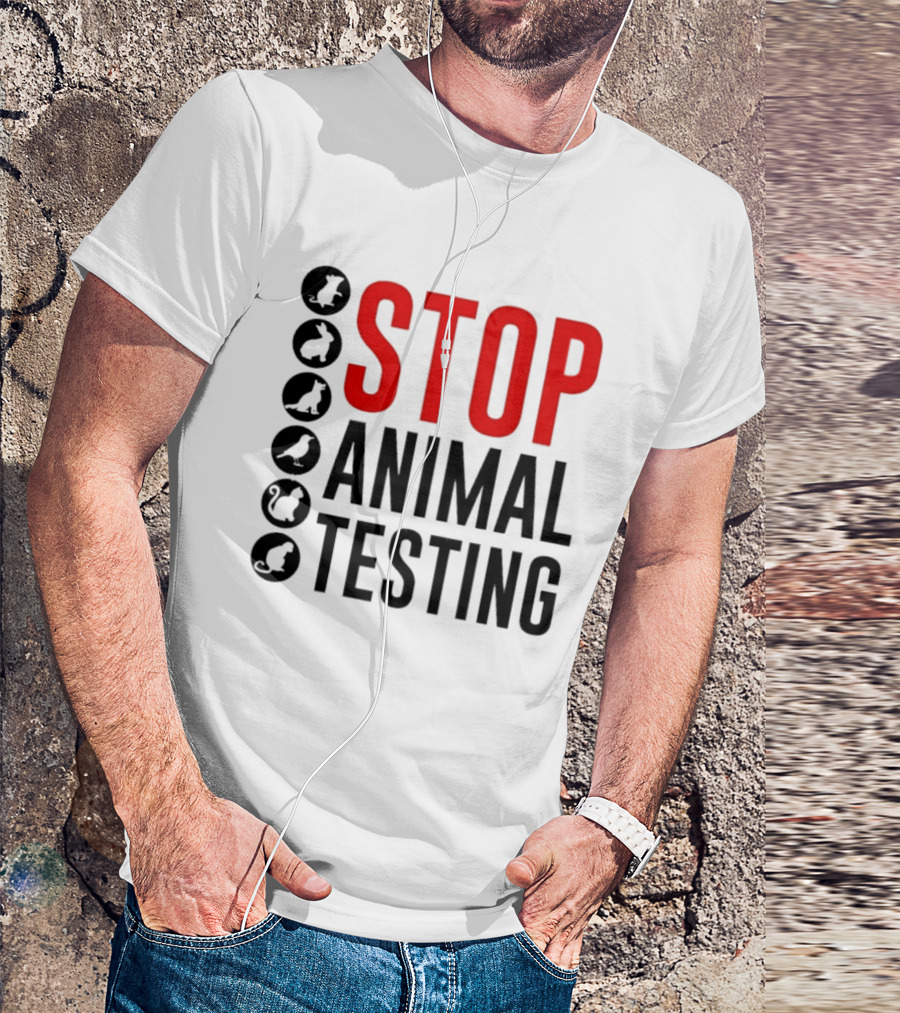 STOP Animal Testing Protest Message With Animal T-Shirt