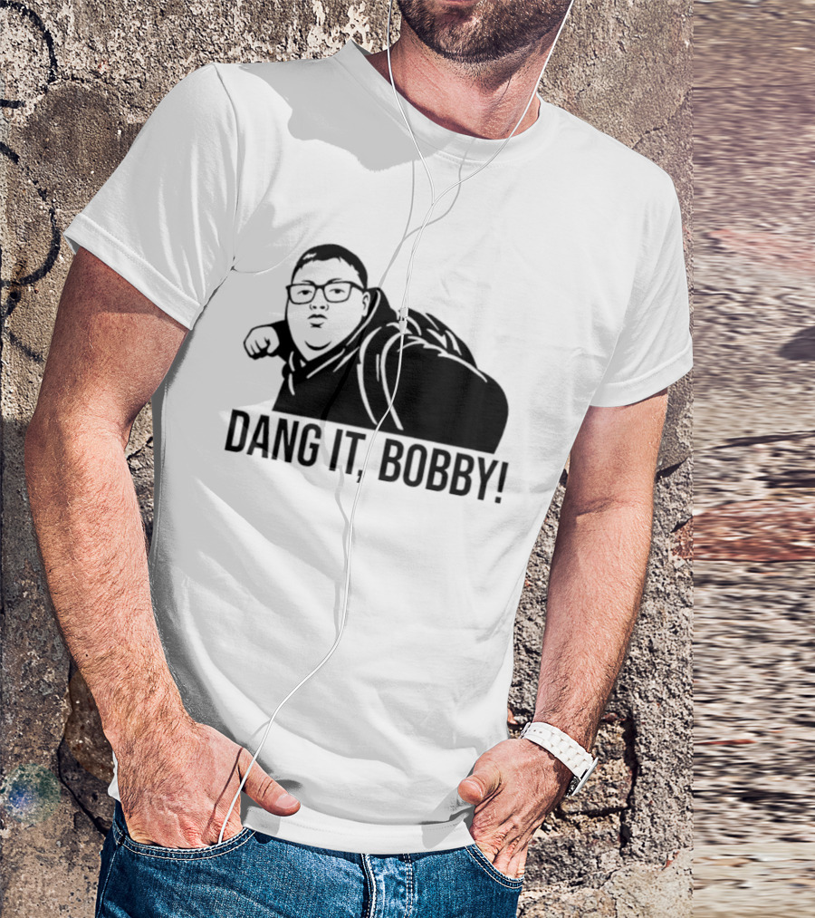 Derek Turnbow Dang It Bobby King Of The Hill Fans T-Shirt