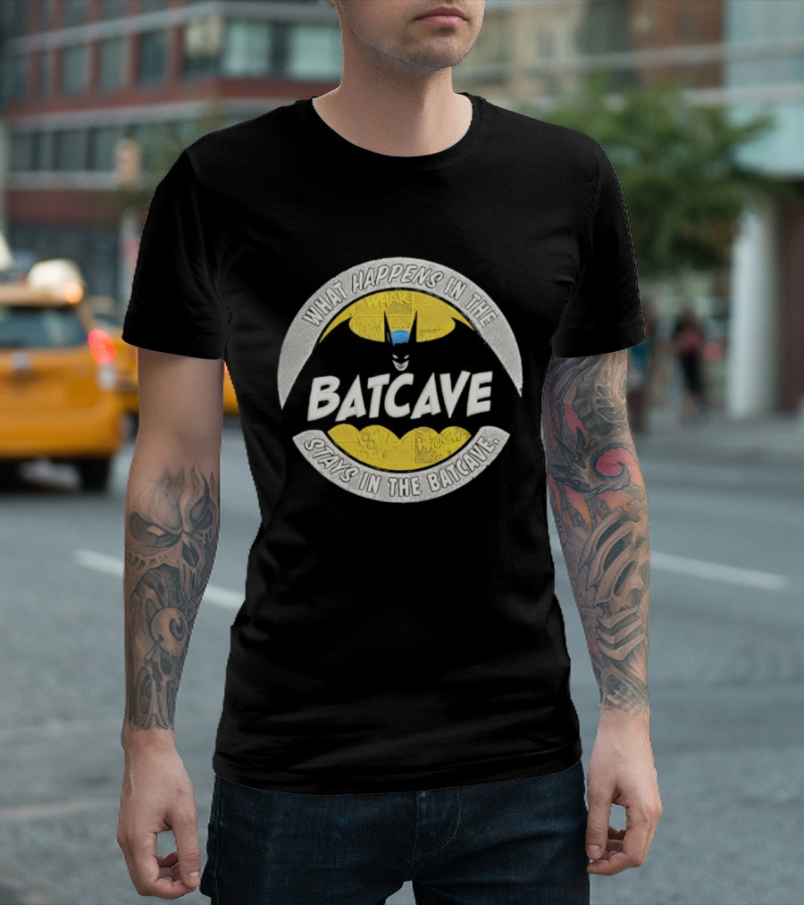 What Happens In The Batcave Stays In The Batcave Batman T-Shirt