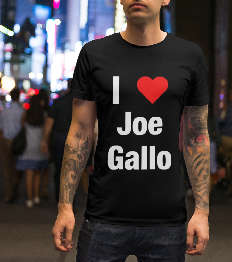 I Love Joe Gallo Merrimack Warriors Basketball T-Shirt