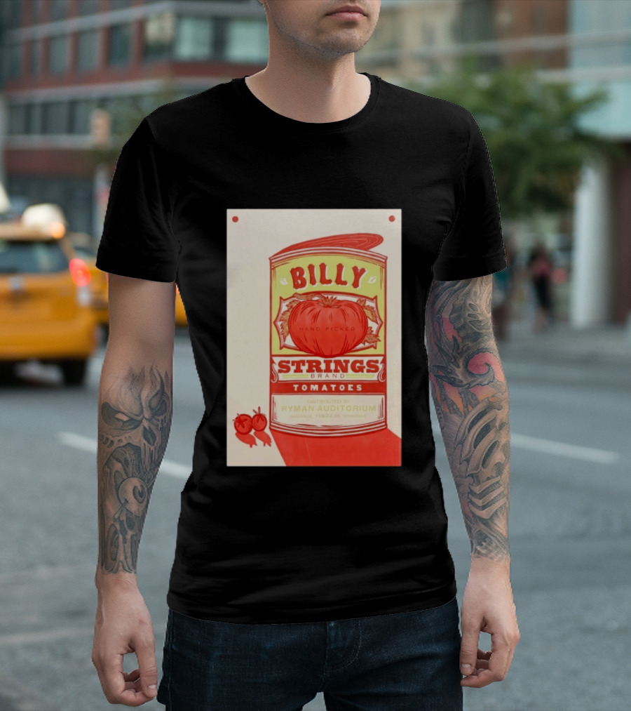 Billy Strings Hand Picked Tomatoes Ryman Auditorium February 22 2026 Nashville T-Shirt