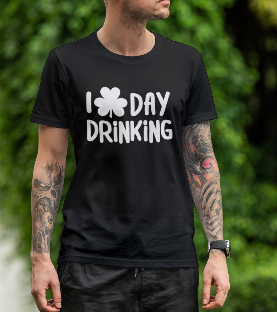 Shamrock I Day Drinking St. Patrick's Day Celebration T-Shirt