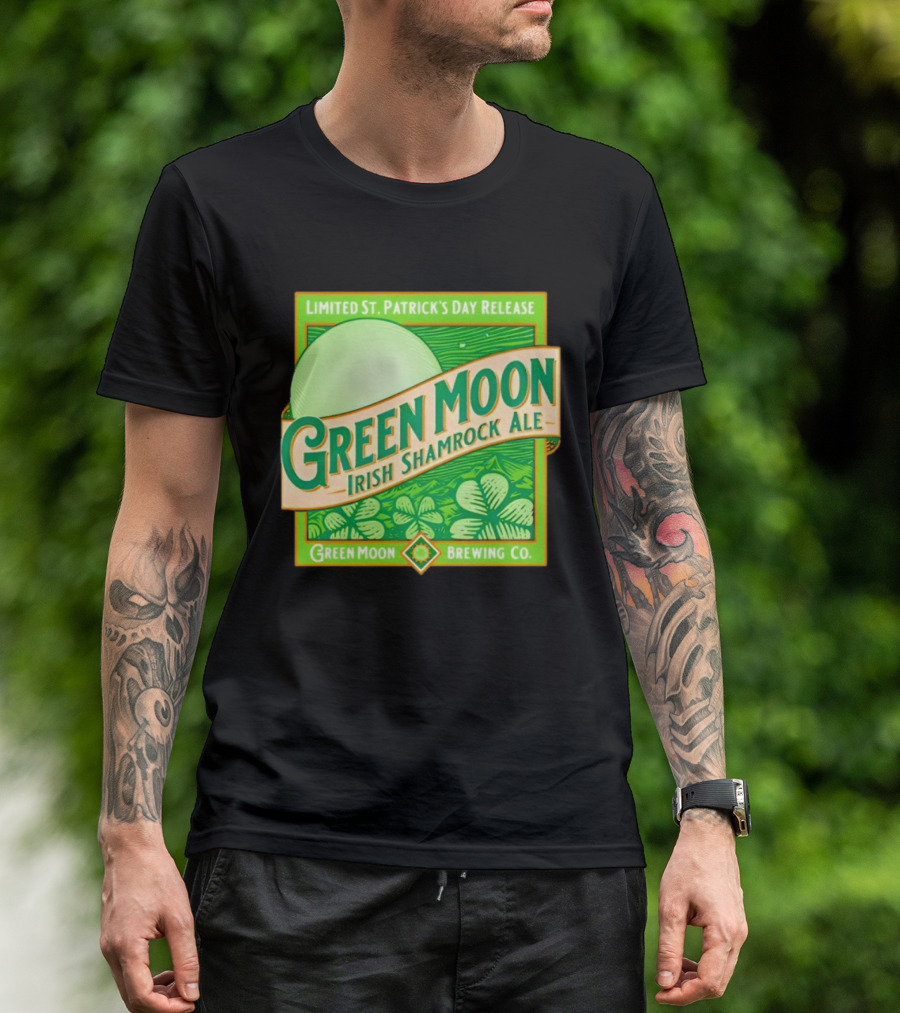 Green Moon Irish Shamrock Ale Limited St. Patrick's Day Release Green Moon Brewing Co T-Shirt