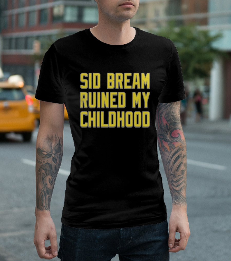 Sid Bream Ruined My Childhood Sports Nostalgia Fan T-Shirt