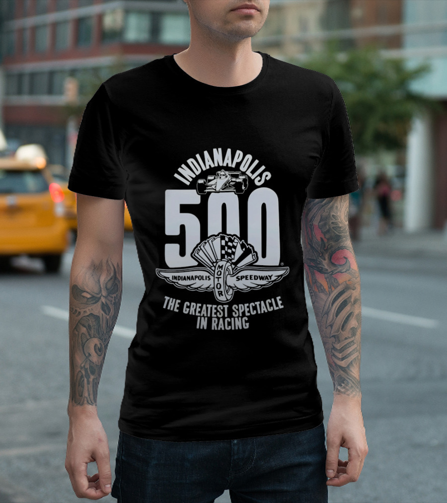 Indianapolis 500 Indianapolis Motor Speedway The Greatest Spectacle In Racing T-Shirt