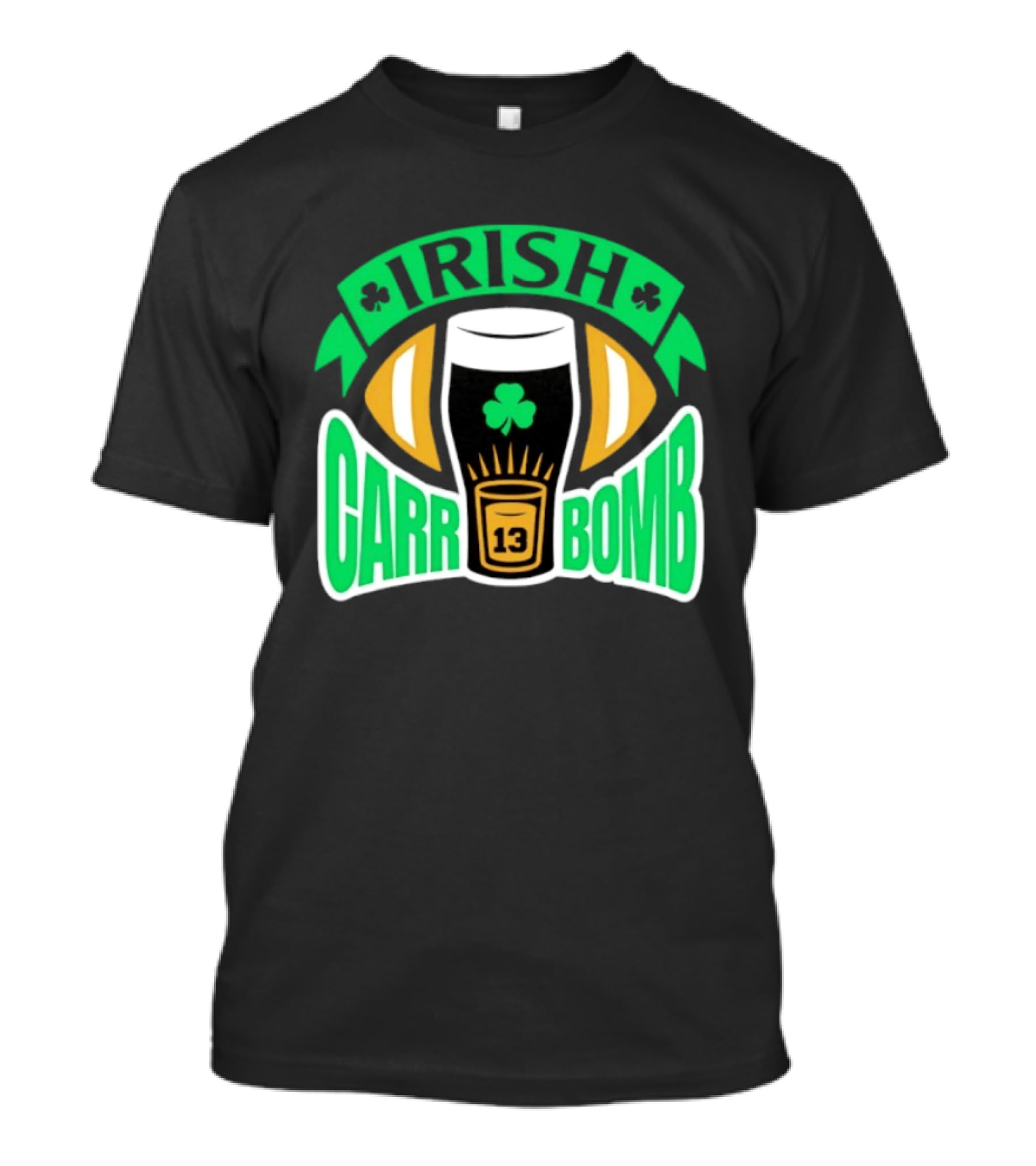 Irish Carr Bomb Football Beer Pint 13 Shamrock Luck T-Shirt