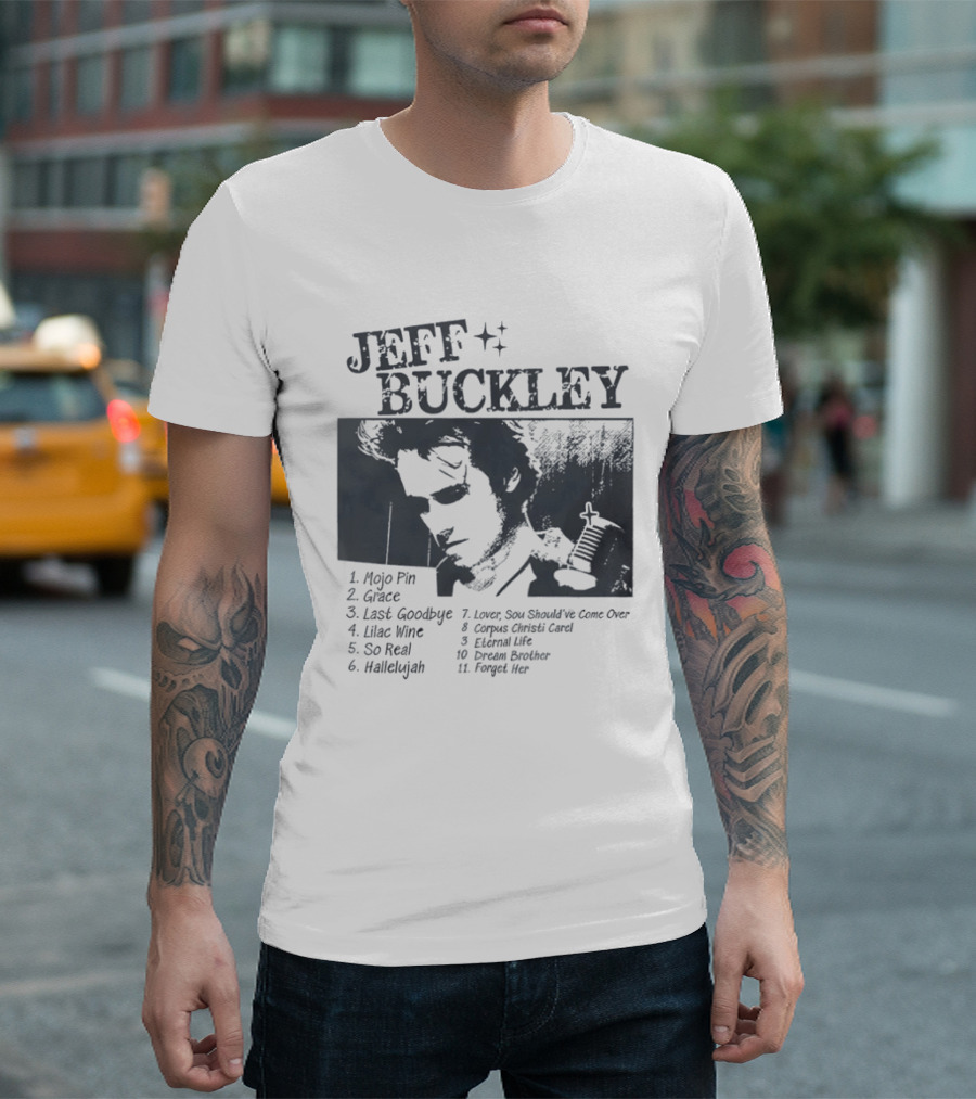 Jeff Buckley Mojo Pin Grace Last Goodbye Lover Hallelujah Eternal Life Dream Brother T-Shirt