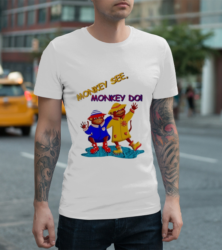 Monkey See Monkey Do Raincoat Monkeys Fun Kids Wear T-Shirt