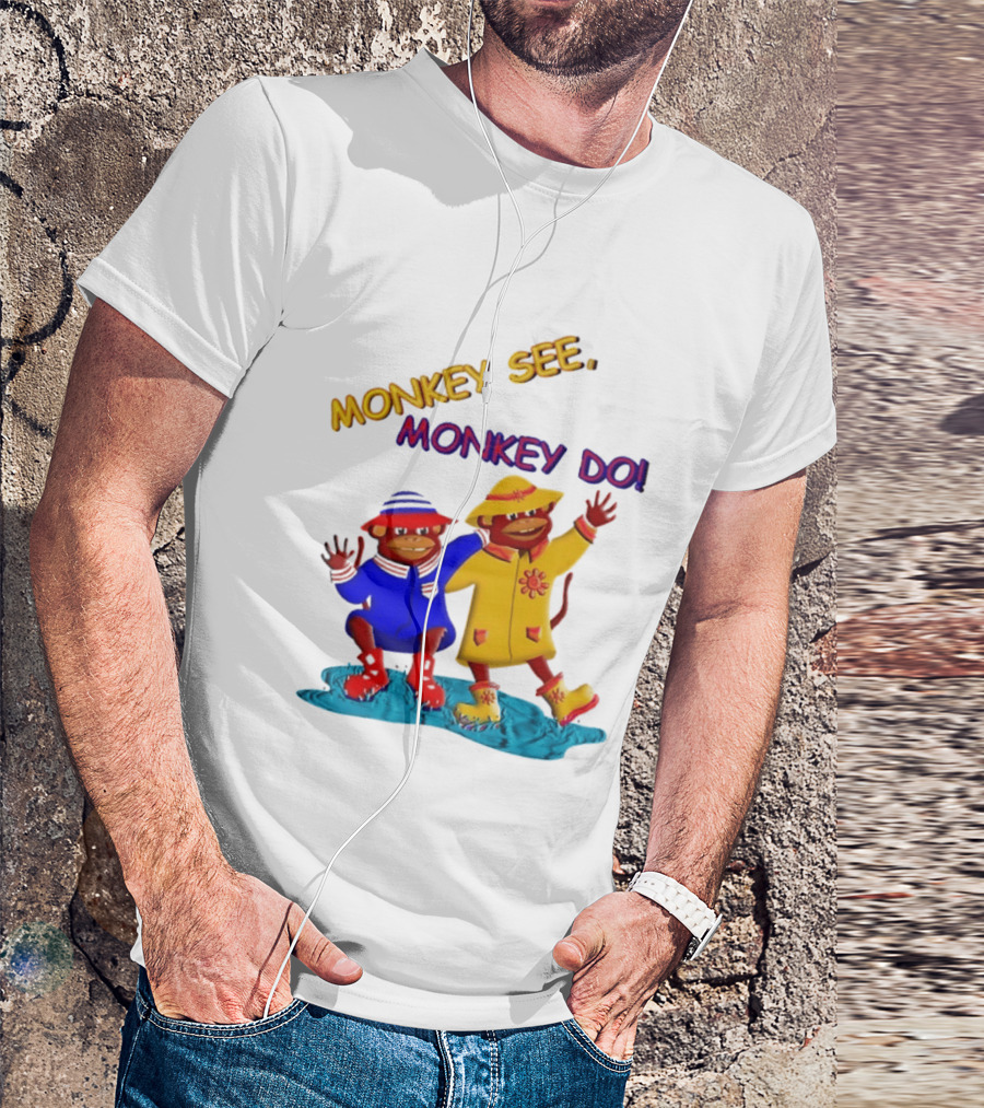 Monkey See Monkey Do Raincoat Monkeys Fun Kids Wear T-Shirt