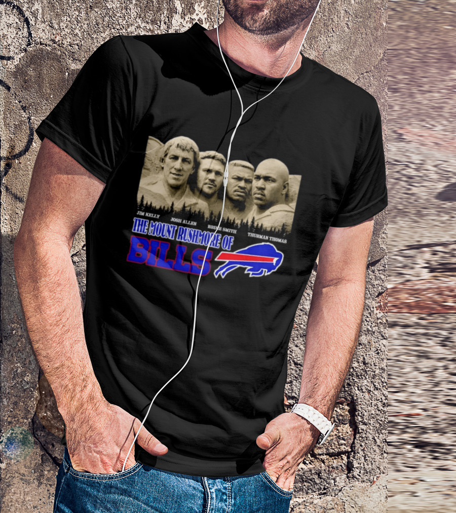 Jim Kelly Josh Allen Bruce Smith Thurman Thomas The Mount Rushmore Of Buffalo Bills T-Shirt