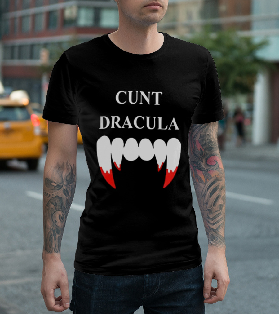 Cunt Dracula Fang Teeth T-Shirt