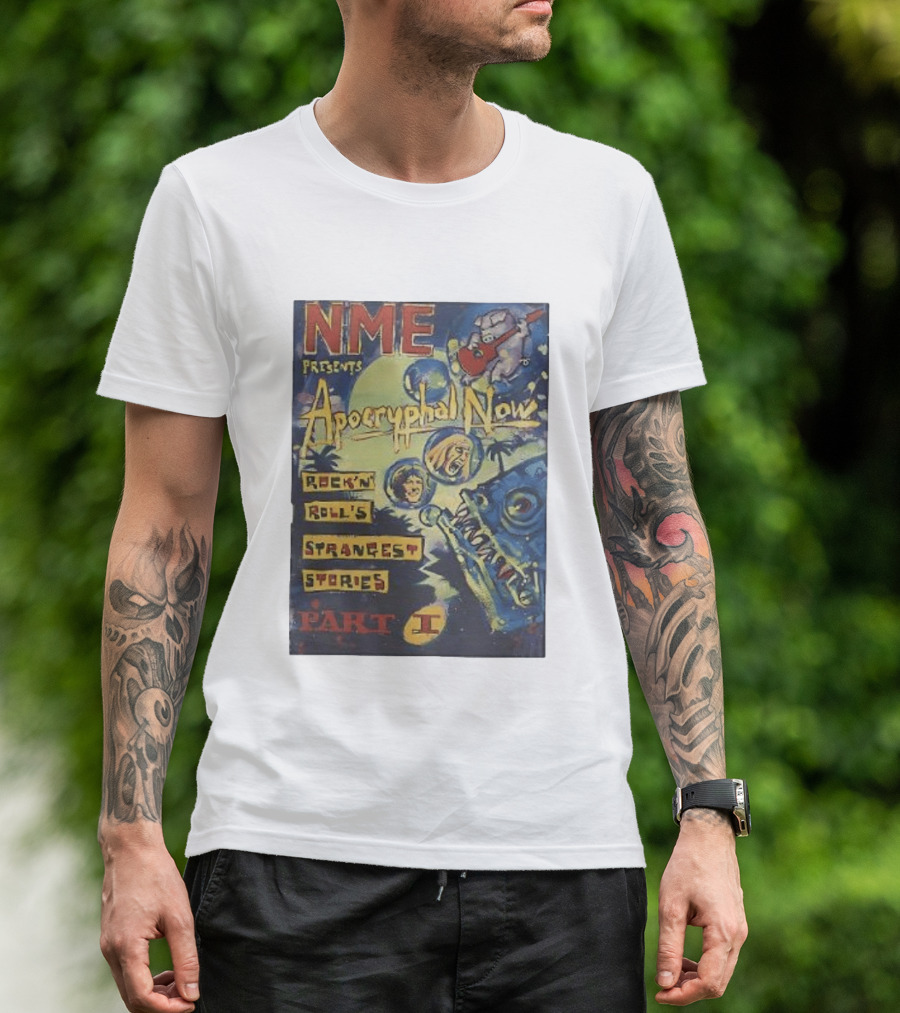 NME Presents Apocryphal Now Rock 'n' Roll's Strangest Stories Part 1 T-Shirt