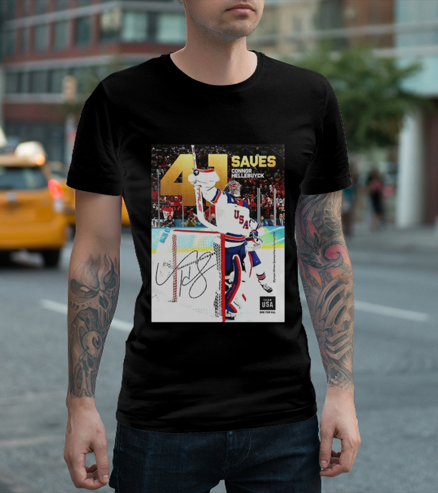41 Saves Connor Hellebuyck USA Olympic Winter Games 2022 Team USA T-Shirt