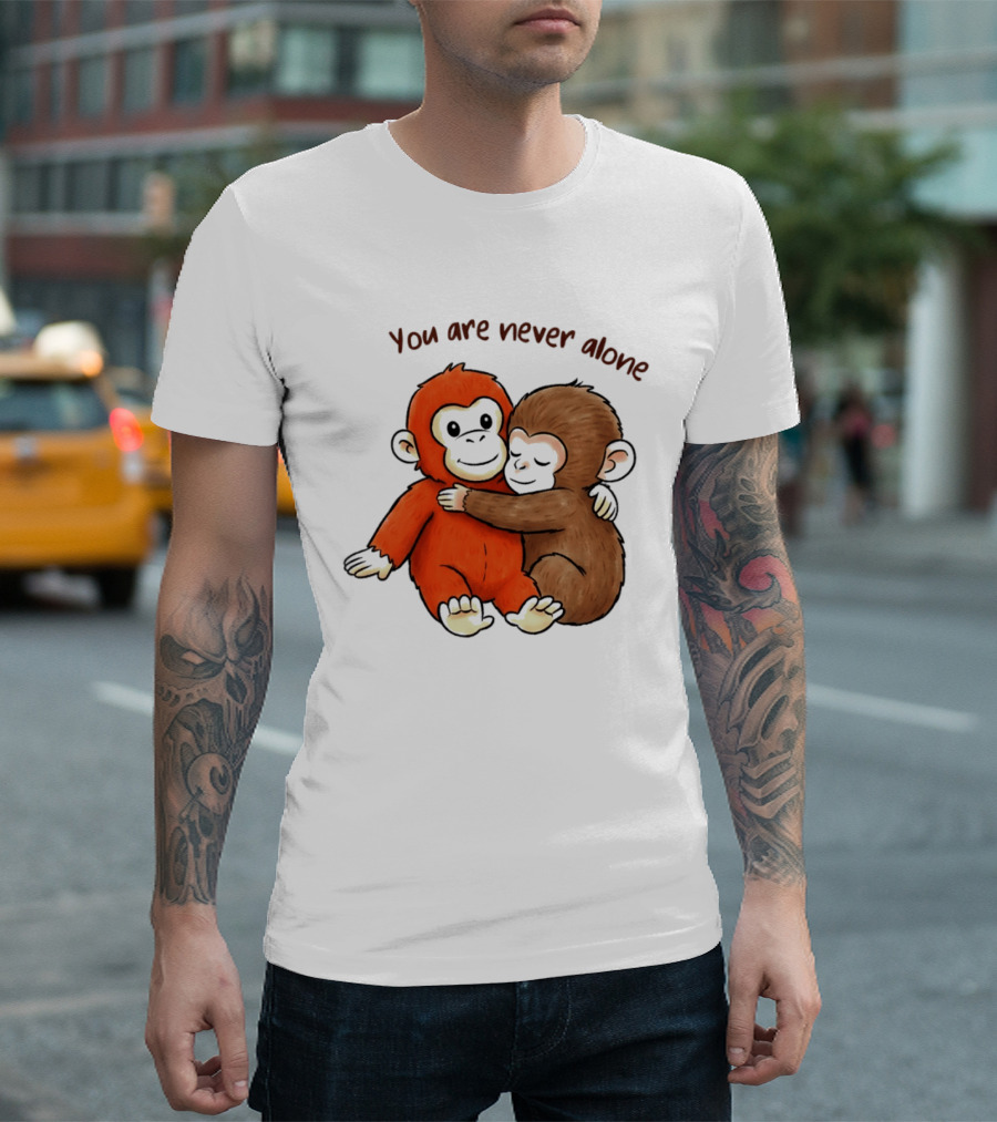 Punch The Monkey Panchi Kun You Are Never Alone Hugging Friends T-Shirt