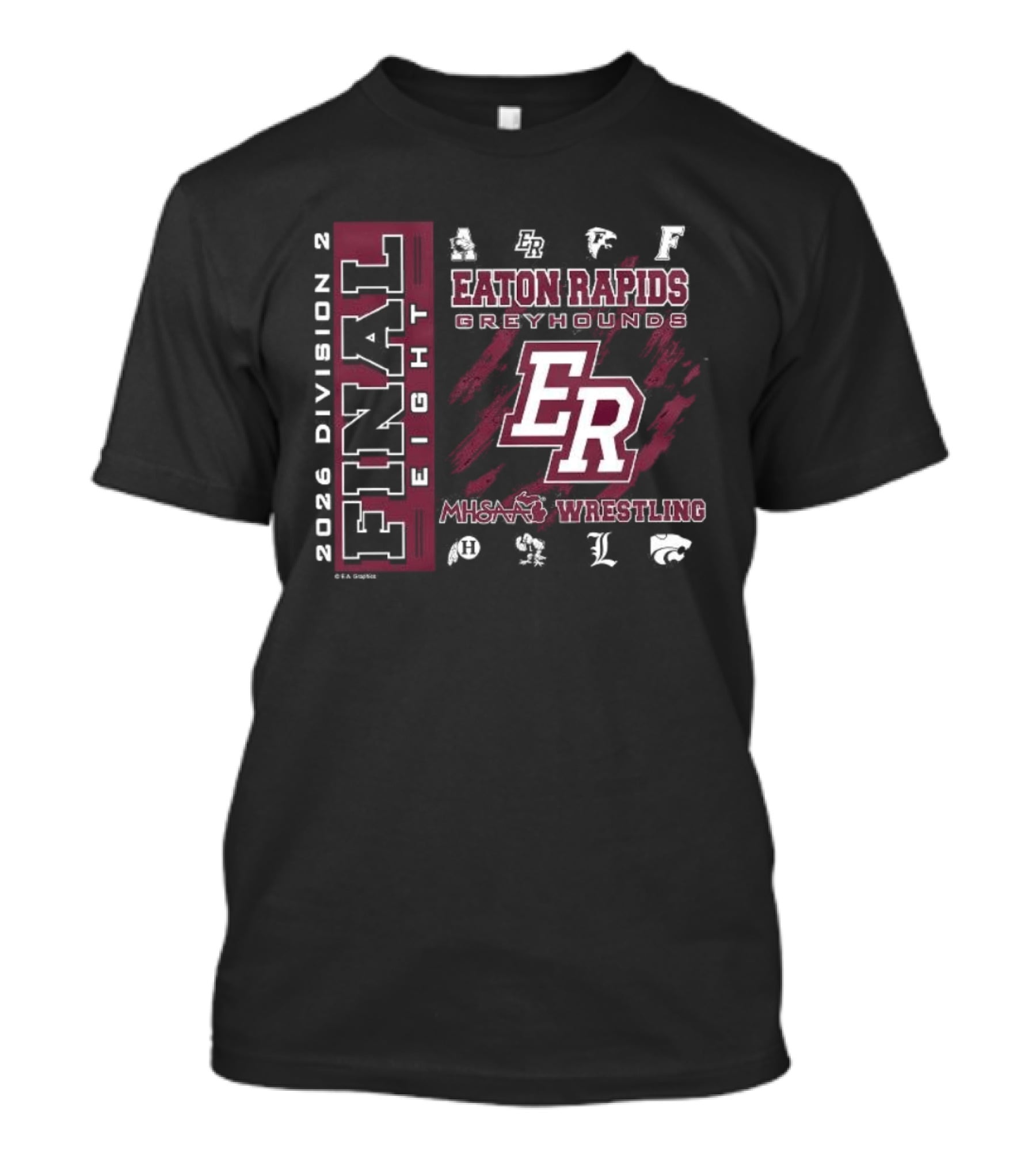 Eaton Rapids Greyhounds ER 2026 MHSAA Wrestling Final 8 Division 2 T-Shirt