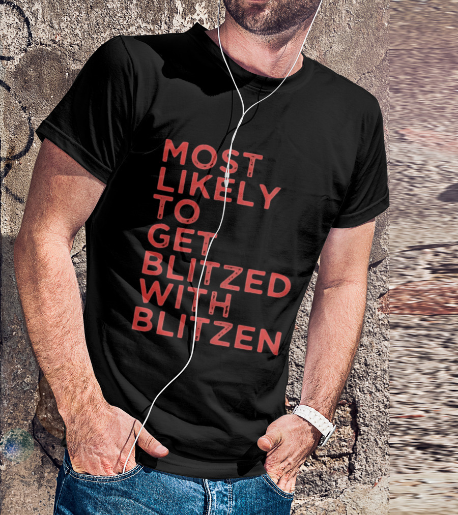 Most Likely To Get Blitzed With Blitzen Christmas T-Shirt