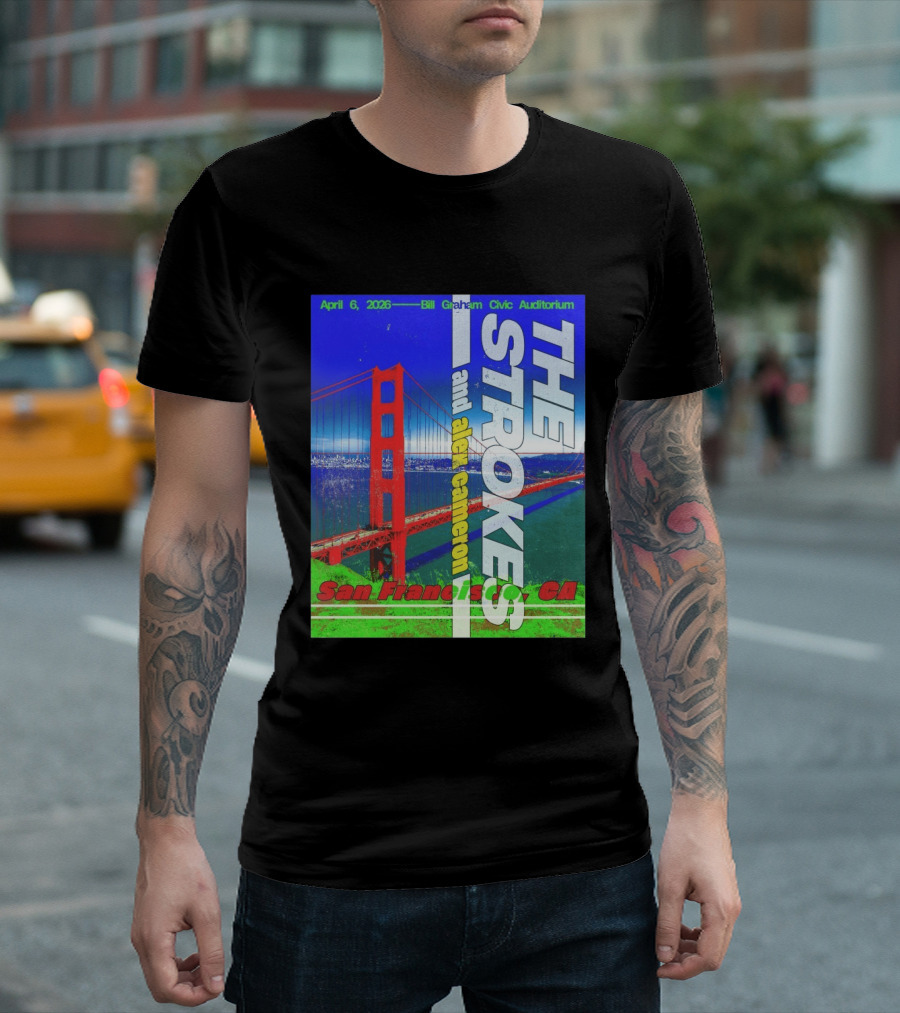 The Strokes And Alex Cameron San Francisco CA 2026 Bill Graham Civic Auditorium April 6 T-Shirt