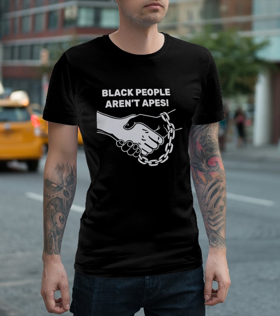 Black People Aren't Apes Handshake With Broken Chain T-Shirt