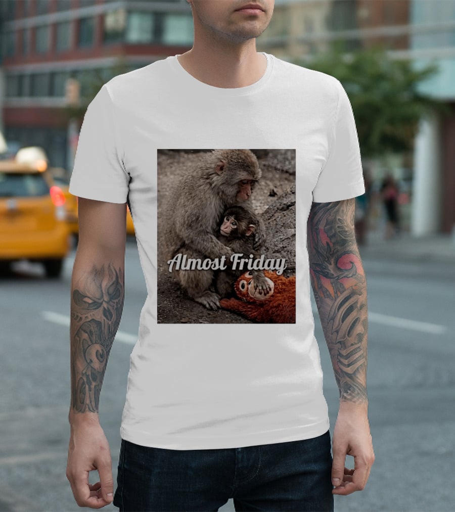 Almost Friday Punch The Monkey Hug Bodyguard T-Shirt