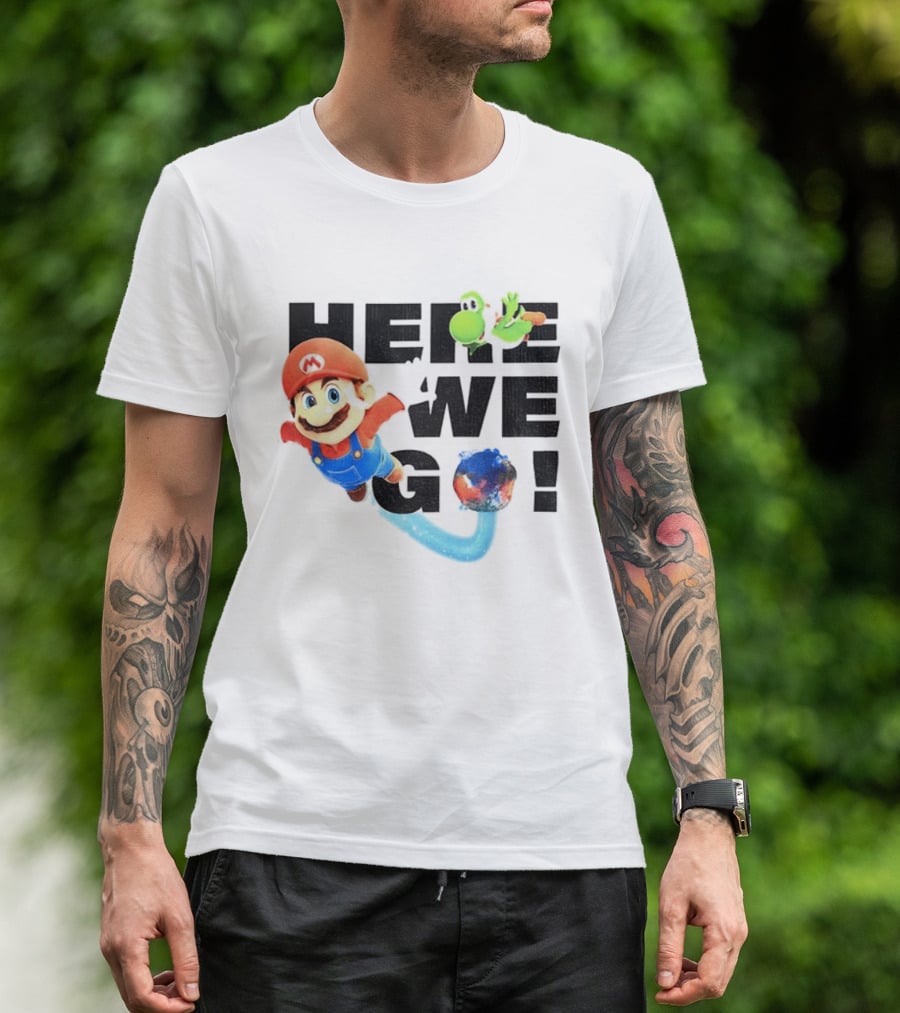 Super Mario 2026 Here We Go Featuring Iconic Characters And Exciting Adventure T-Shirt