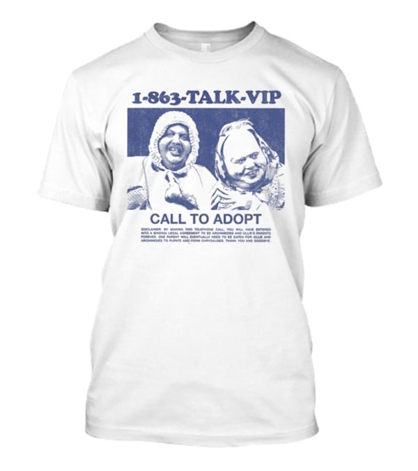 1 863 TALK VIP Call To Adopt T-Shirt