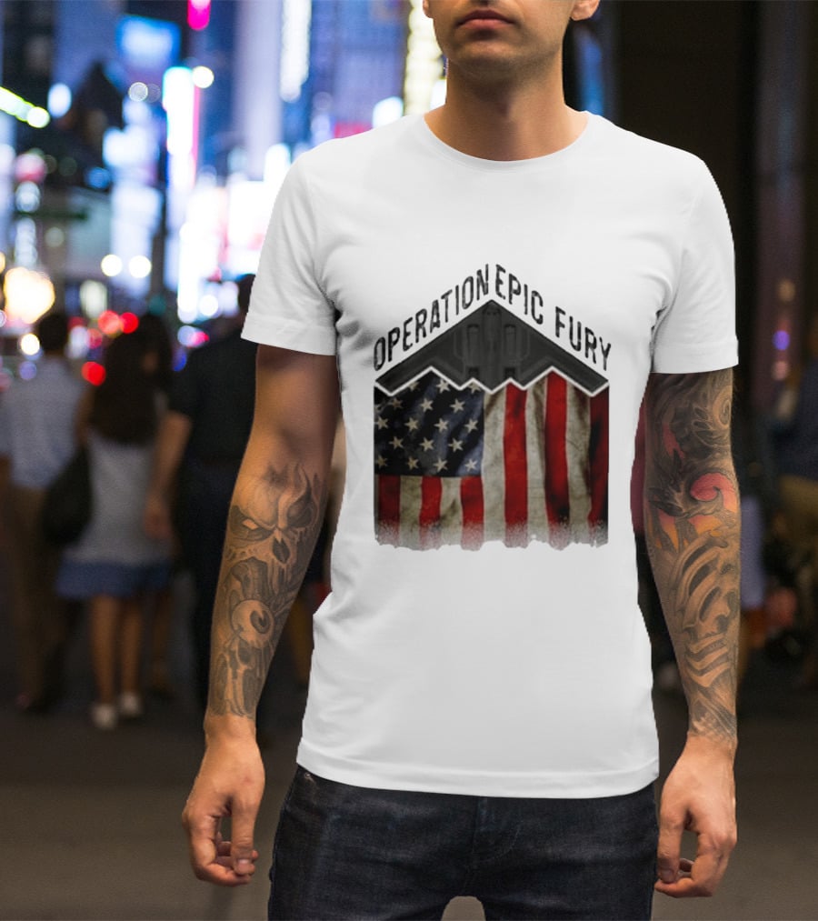 Operation Epic Fury USA American Flag Military Stealth Bomber T-Shirt