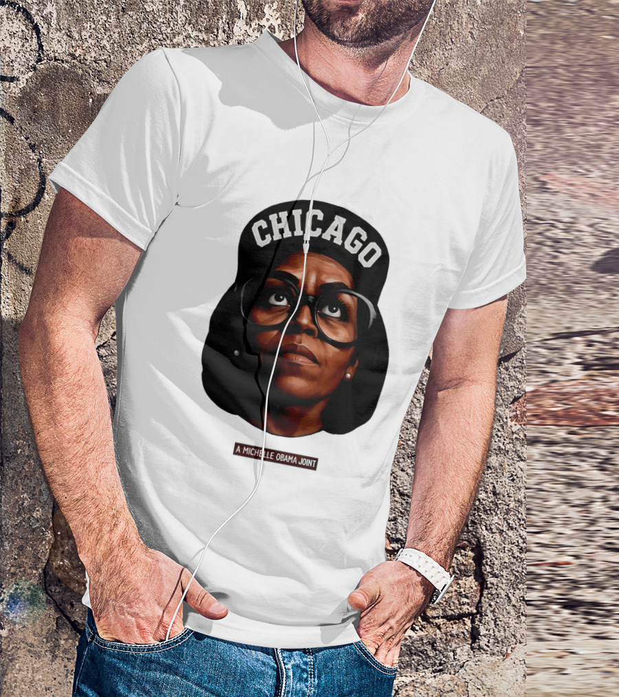 Chicago Michelle Obama Joint Big Face T-Shirt
