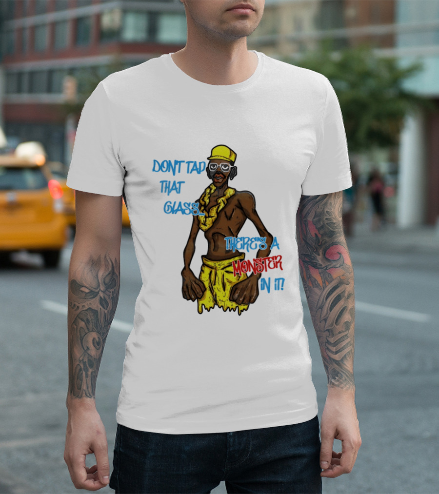 Don't Tap That Glass There's A Monster In It Yellow Outfit Ruffled Collar Sunglasses T-Shirt