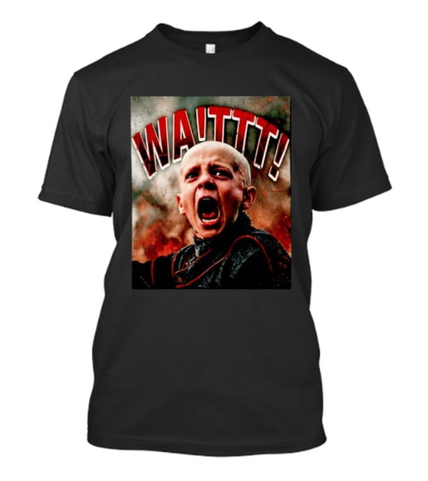 WAIT Aegon Egg Targaryen Meme Reaction T-Shirt