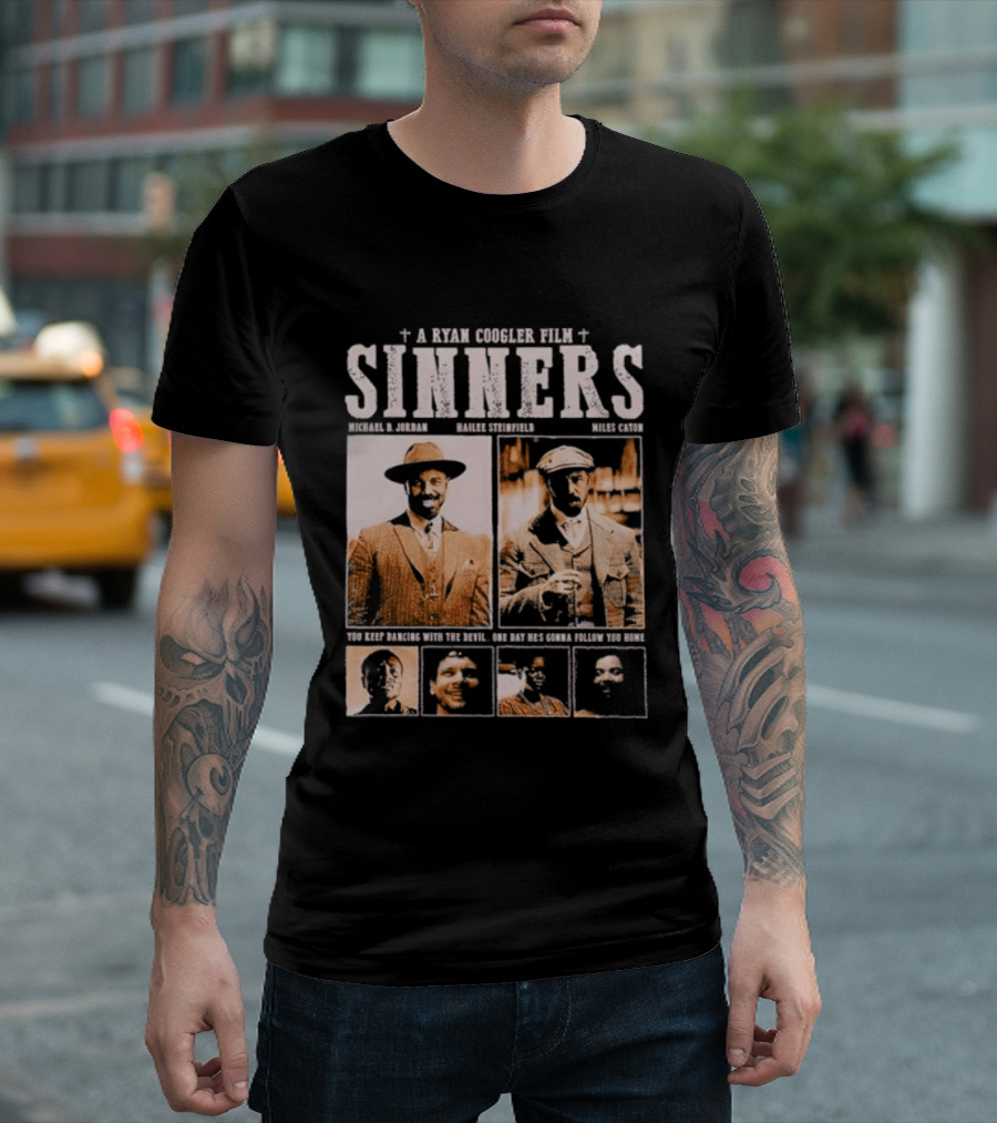 A Ryan Coogler Film Sinners Michael B Jordan Daniel Kaluuya Brian Tyree Henry Mahershala Ali T-Shirt