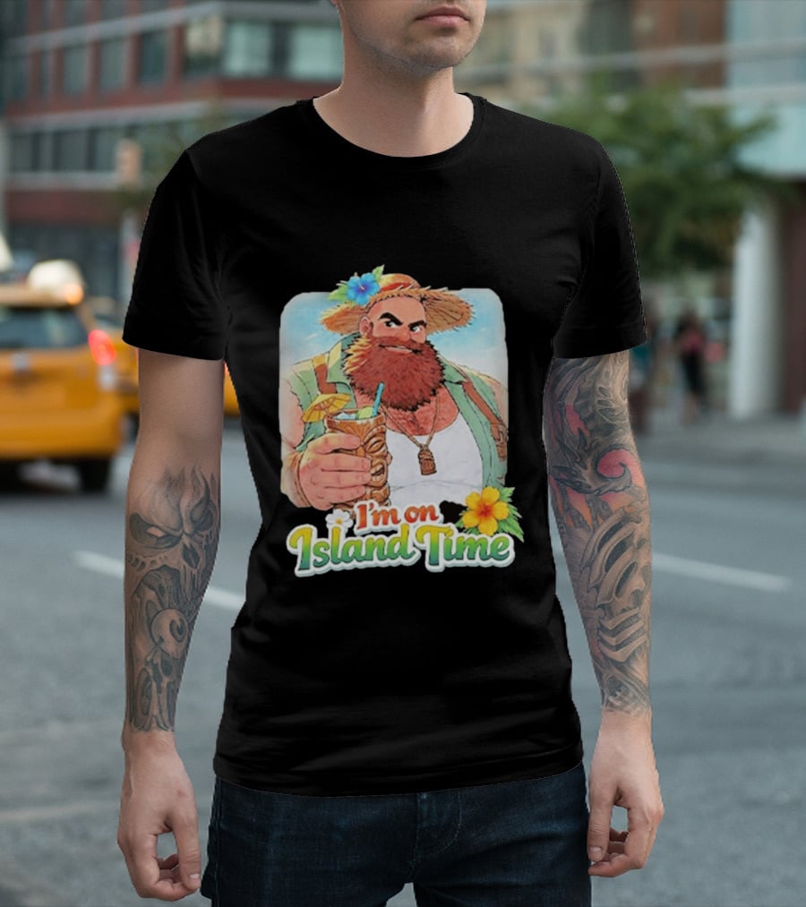 I'm On Island Time Tropical Relaxation With Tiki Drink And Hawaiian Flower T-Shirt