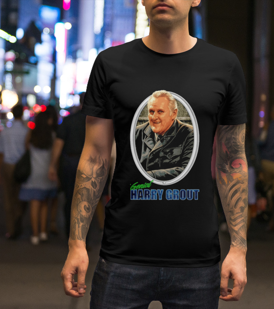 Genial Harry Grout T-Shirt