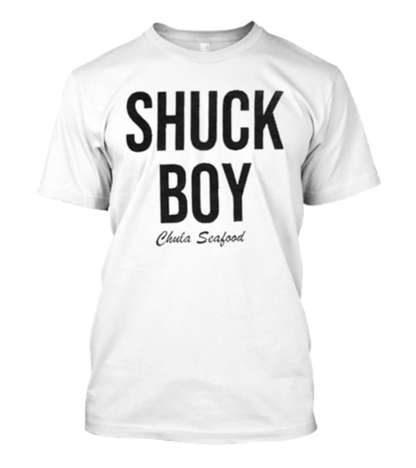 SHUCK BOY Chula Seafood T-Shirt