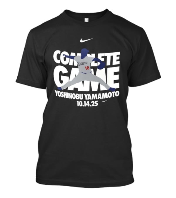 Yoshinobu Yamamoto Complete Game 10.14.25 Nike MLB Dodgers T-Shirt