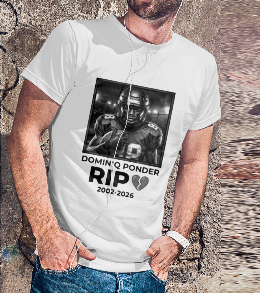 Dominiq Ponder Rip 2002 2026 Football Player T-Shirt