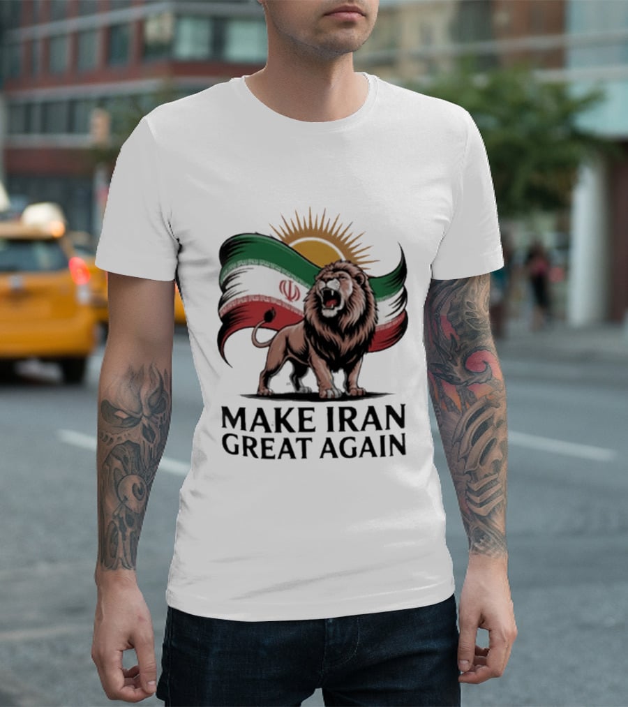Make Iran Great Again Persian Lion Flag Sun T-Shirt