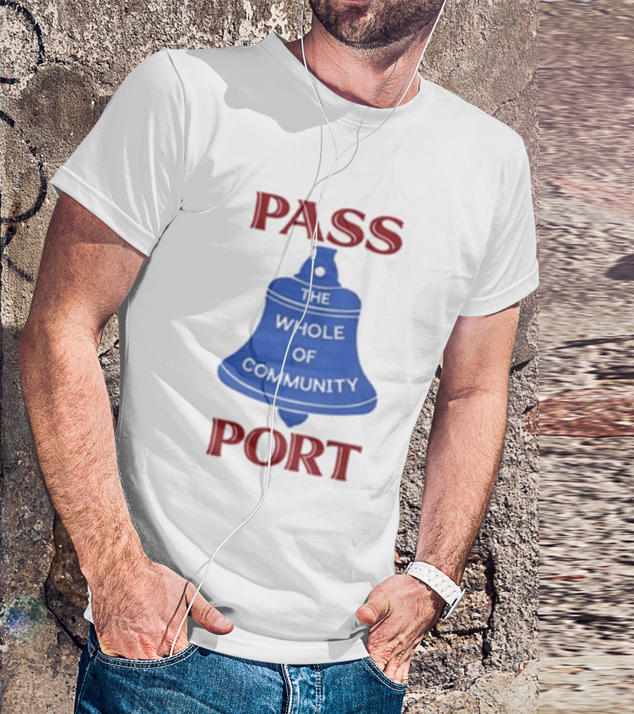 Passport The Whole Of Community Bell T-Shirt