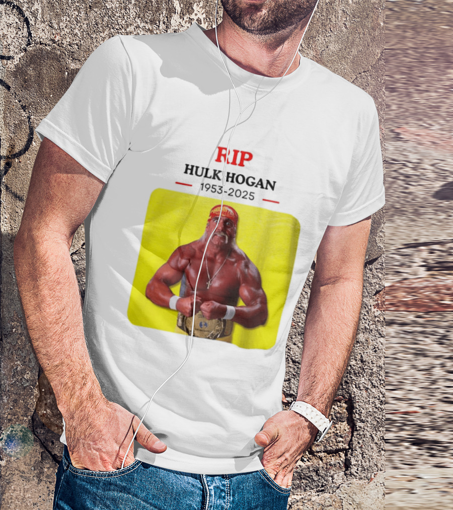 RIP Hulk Hogan 1953 2025 Wrestling Legend T-Shirt
