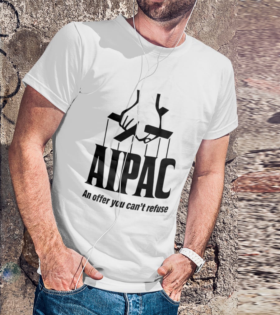AIPAC An Offer You Can't Refuse Puppet Hand T-Shirt