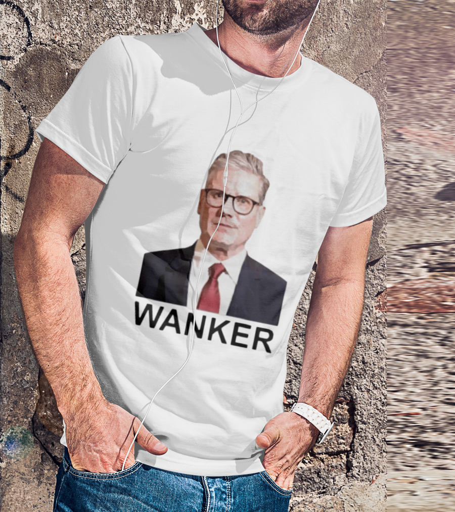 Wanker Sir Keir Starmer T-Shirt