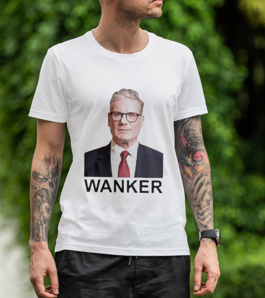 Wanker Sir Keir Starmer T-Shirt
