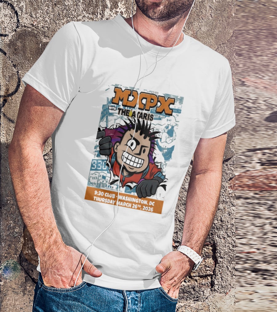 Mxpx With The Ataris 9 30 Club Washington DC March 26 2026 T-Shirt