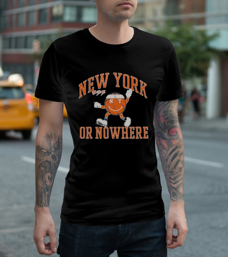 New York Knicks Smiling Basketball Character Or Nowhere T-Shirt