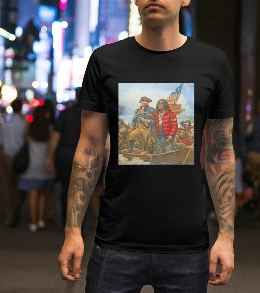 Chief Keef George Washington Parody Crossing The Delaware T-Shirt