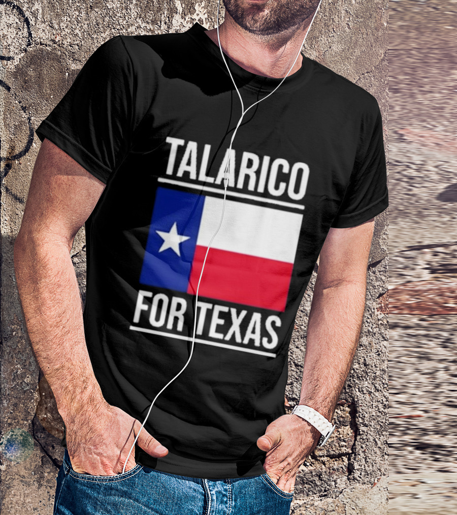 Talarico For Texas Senate Texas Flag Star T-Shirt