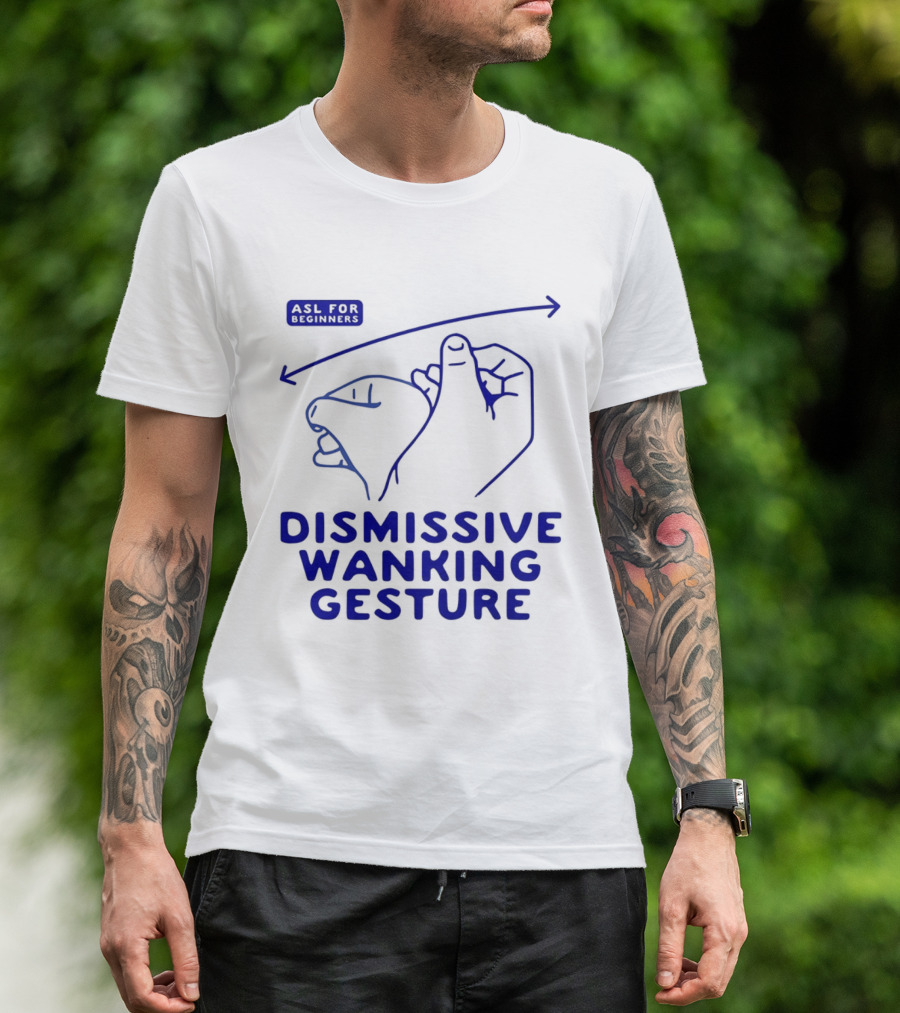 Sorry Offended Dismissive Wanking Gesture T-Shirt