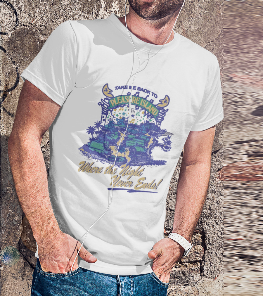 Take Me Back To Pleasure Island Where The Night Never Ends Musical Adventure T-Shirt