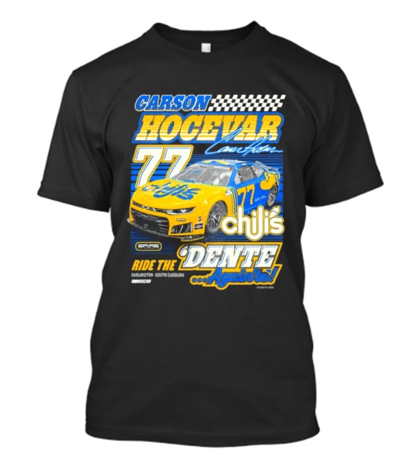 CARSON HOCEVAR 77 Chili's Dente Again Spire Racing T-Shirt