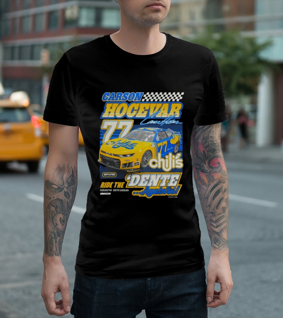 CARSON HOCEVAR 77 Chili's Dente Again Spire Racing T-Shirt