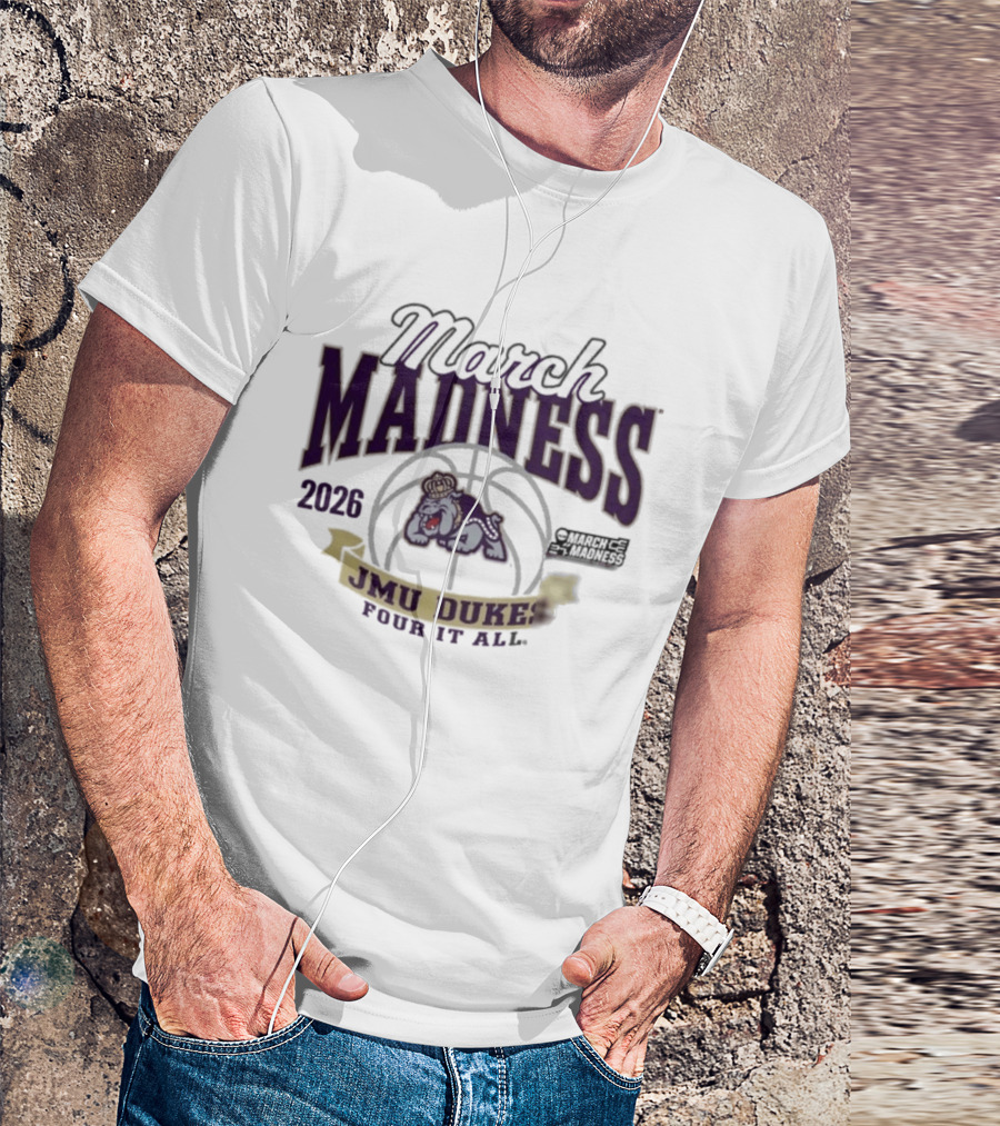 March Madness 2026 JMU Dukes Pour It All Basketball T-Shirt